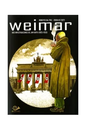 WEIMAR. DOS INVESTIGACIONES DE JAN KARTA (1925-1933) (COMIC)