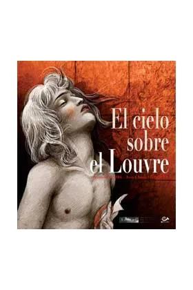 EL CIELO SOBRE EL LOUVRE (COMIC)