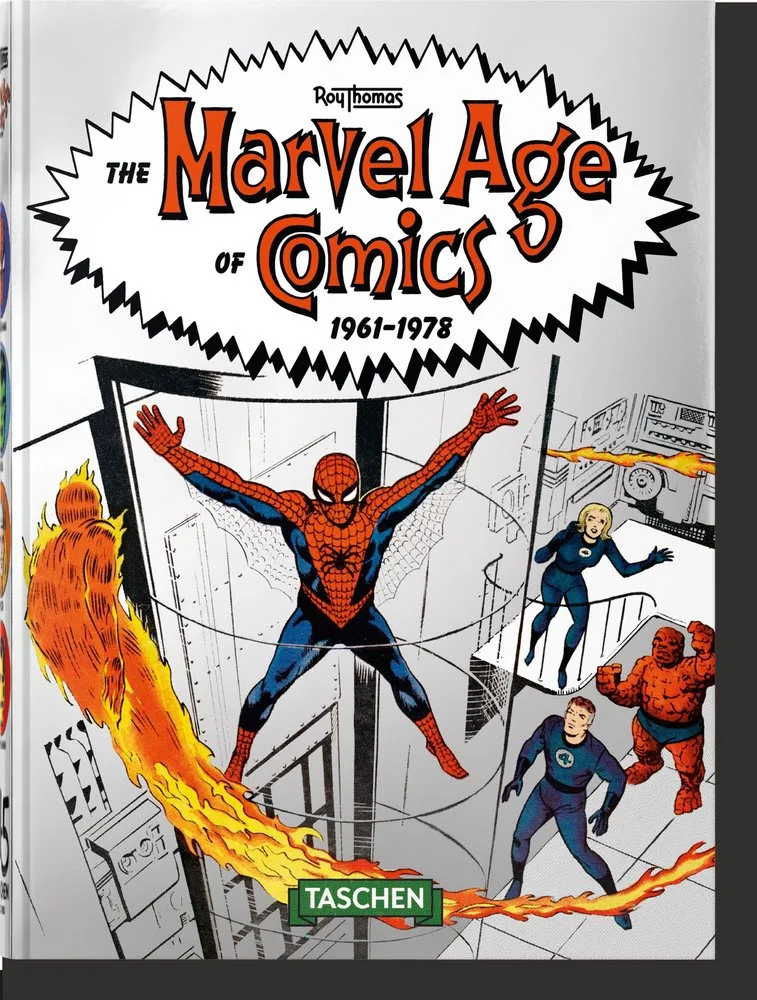 The Marvel Age of Comics 1961 1978 40TH Anniversary