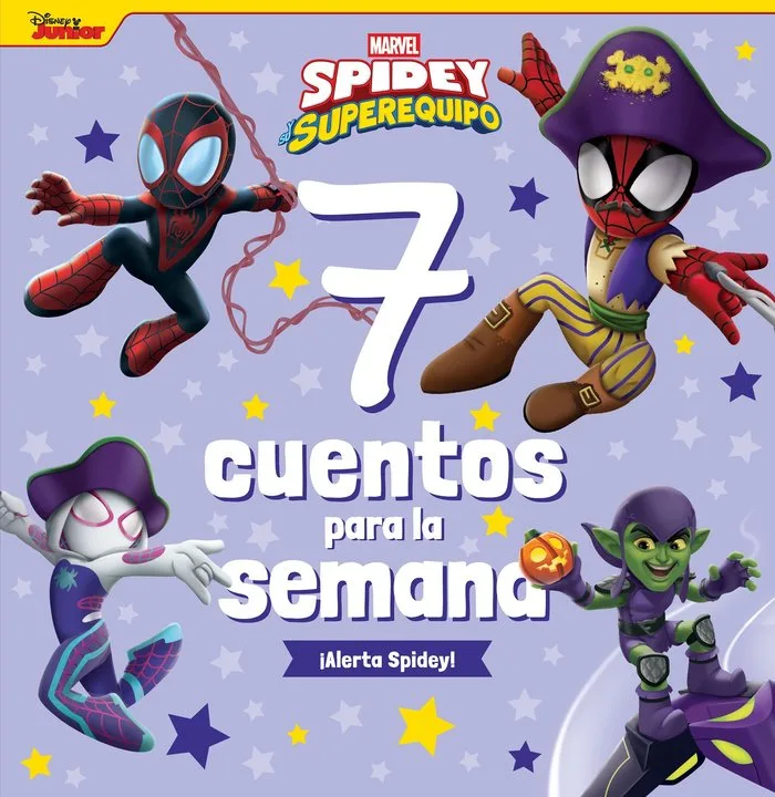 Spidey y Su Superequipo 7 Cuentos para la Semana Alerta Spid