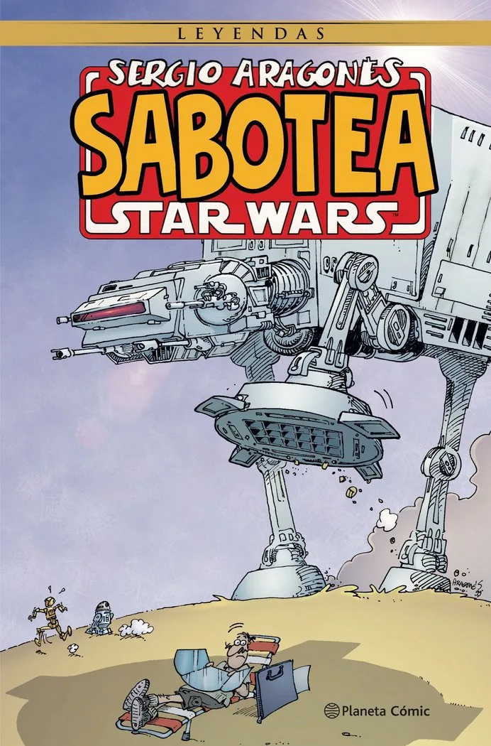 Sergio Aragones Sabotea Star Wars