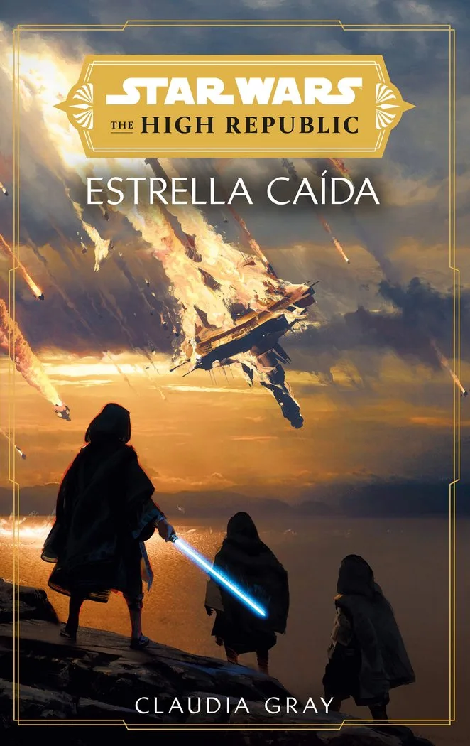 Star Wars the High Republic Estrellas Caidas (novela)