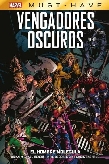 Marvel Must-Have Vengadores Oscuros 02 el Hombre Molecula