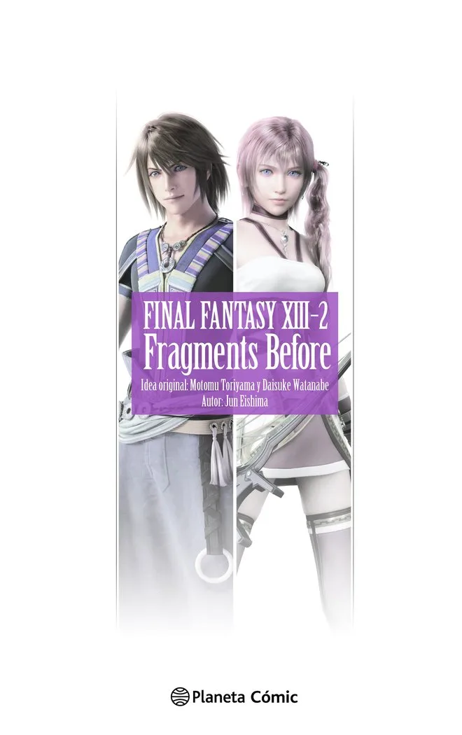 Final Fantasy Xiii 2 Fragments Before Novela