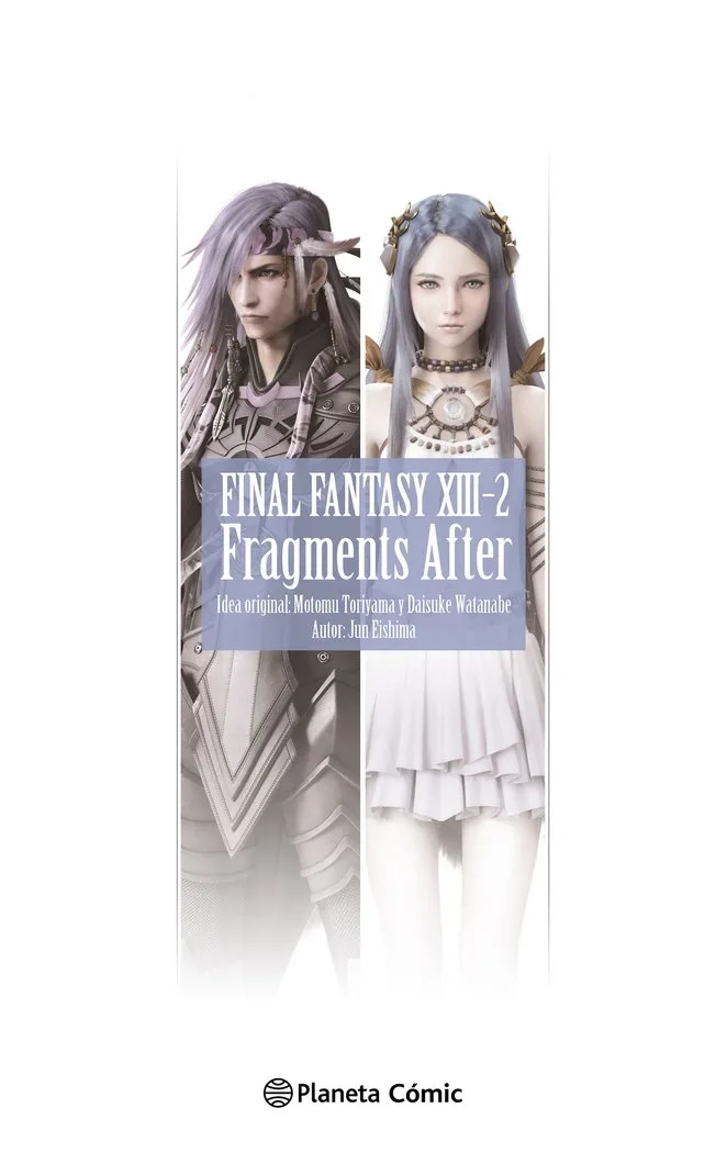 Final Fantasy Xiii 2 Fragments After Novela