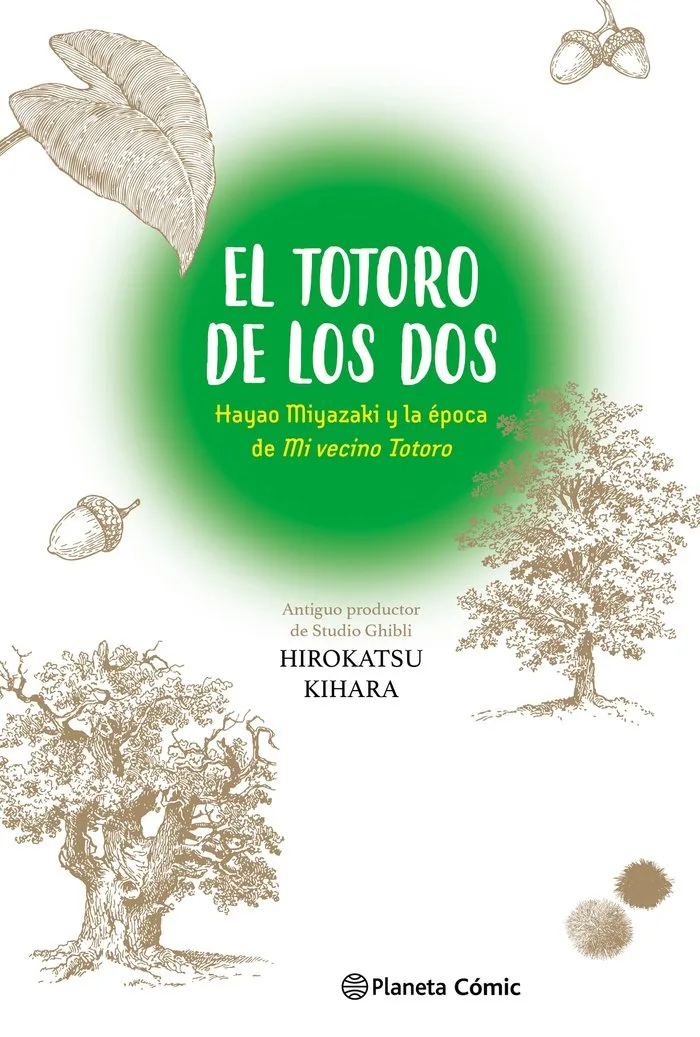 El Totoro de los Dos Hayao Miyazaki y Mi Vecino Totoro