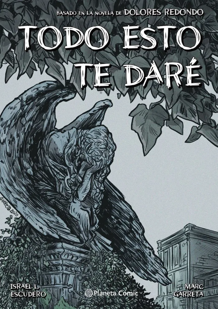 Todo Esto Te Dare Novela Grafica