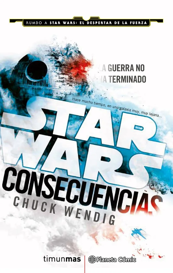 Star Wars Consecuencias