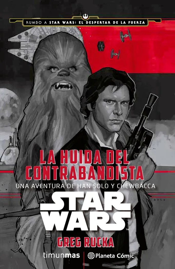 Star Wars la Huida del Contrabandista