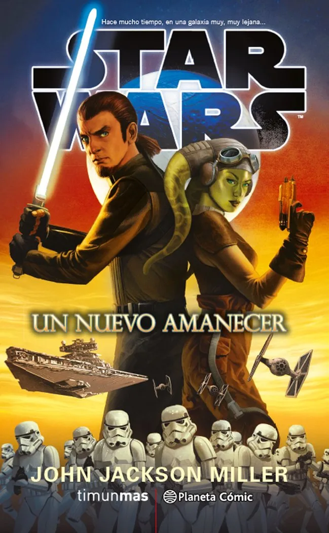 Star Wars un Nuevo Amanecer Novela