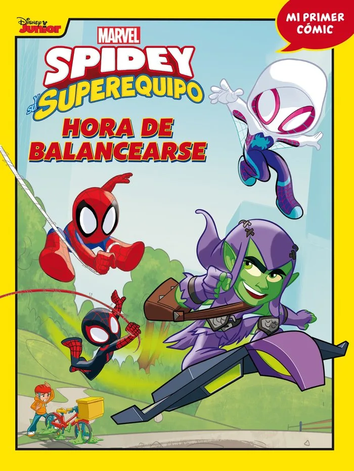 Spidey y Su Superequipo Hora de Balancearse