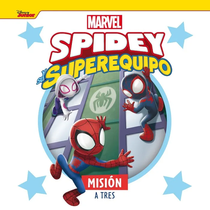 Spidey y Su Superequipo Mision a Tres