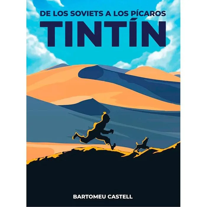 De los Soviets a los Picaros Tintin