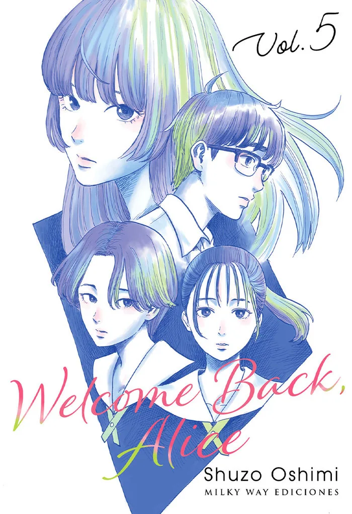 Welcome Back Alice Vol 5