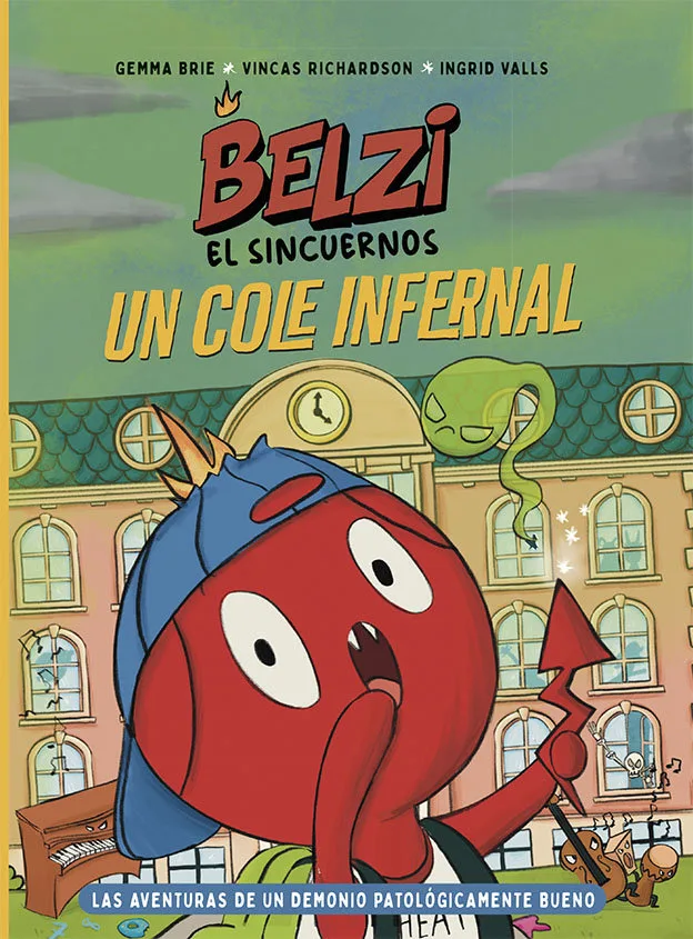 Belzi el Sincuernos 2 un Cole Infernal
