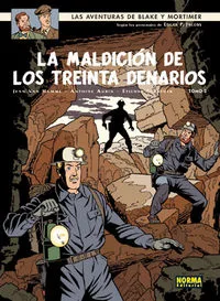 Blake & Mortimer 20 la Maldicion de los 30 Denarios Tomo 2