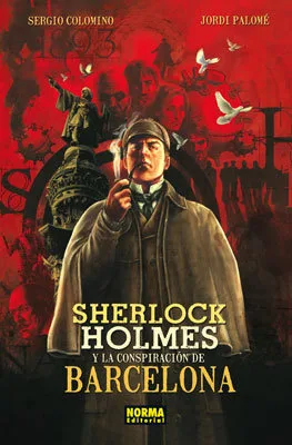 Sherlock Holmes y la Conspiracion de Barcelona