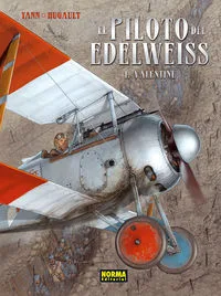 Piloto del Edelweiss 1 Valentine,el