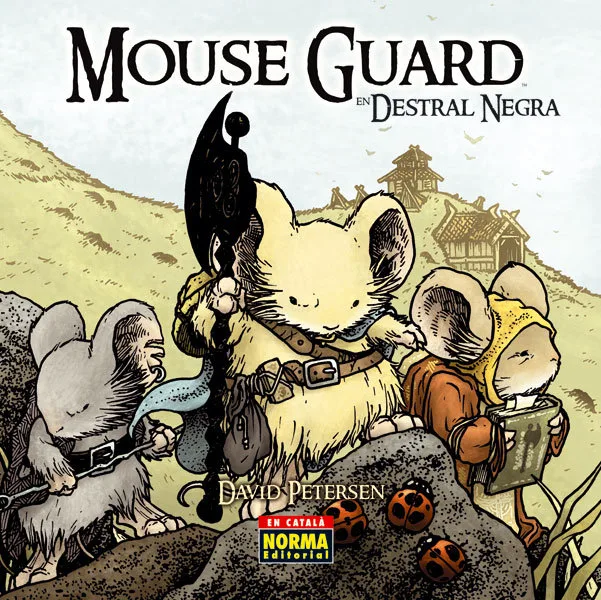 Mouse Guard, Destral Negra