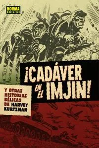 Cadaver en el Imjin y Otras Historias Belicas de Harvey Kur