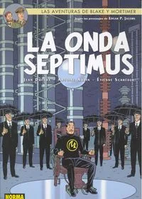 Blake & Mortimer 22 la Onda Septimus