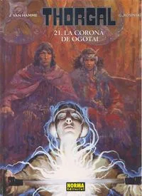 Thorgal 21 la Corona de Ogotai