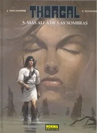 Thorgal 05 Mas Alla de las Sombras