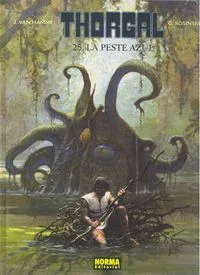 Thorgal 25 la Peste Azul