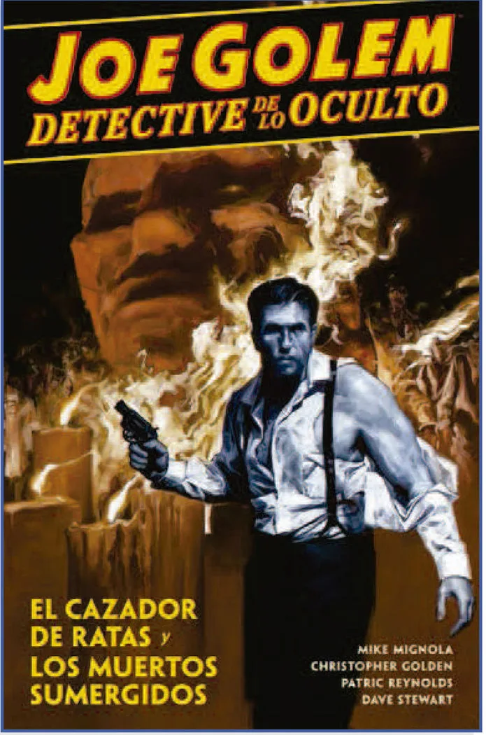 Joe Golem Detective de Lo Oculto 1 Cazador Ratas Muertos Su
