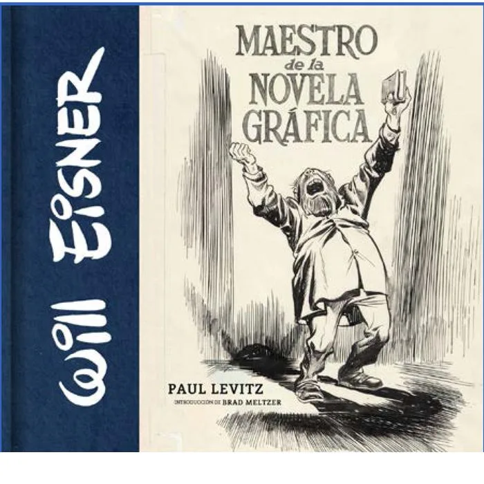 Will Eisner Maestro de Novela Grafica