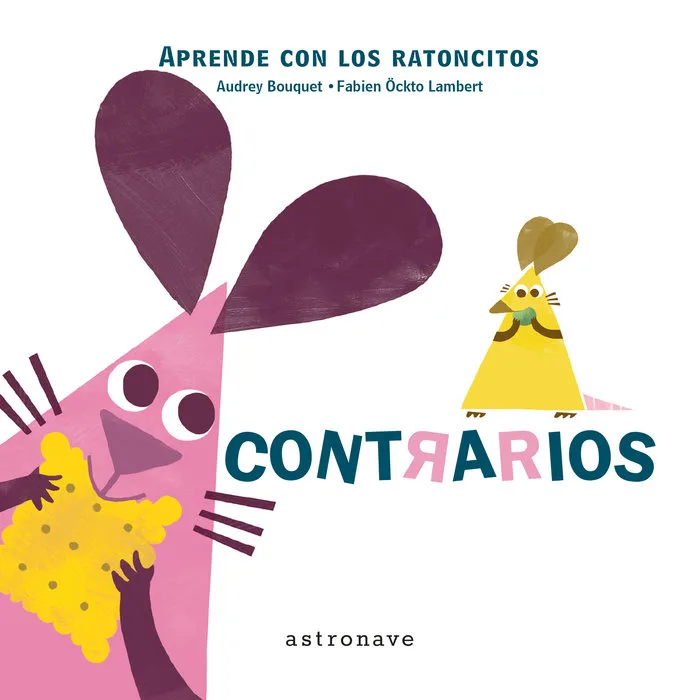 Aprende con los Ratoncitos Contrarios