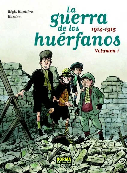 Guerra de los Huerfanos Ed Integral 1, 1914-1915,LA