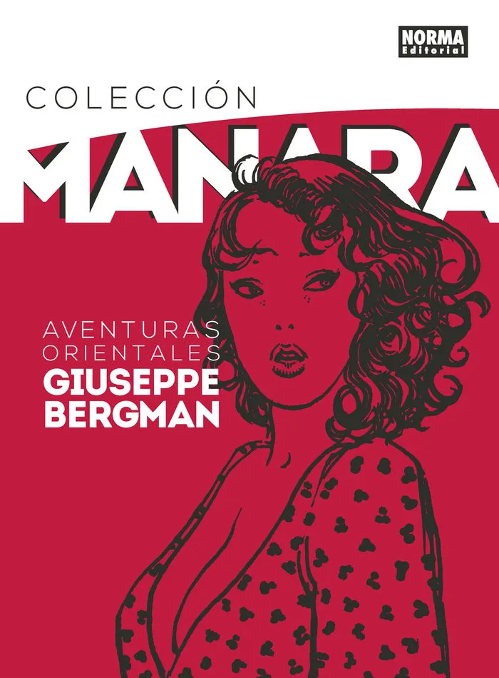 Manara 6 Aventuras Orientales de Giuseppe Bergman