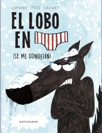 Lobo en Calzoncillos 2 Se Me Congelan,el