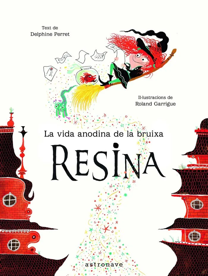 Vida Anodina de la Bruixa Resina,la