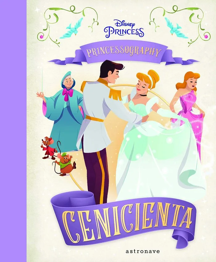 Princessography Cenicienta Disney Princess