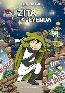 Aventuras de Zita 2 Zita la Leyenda
