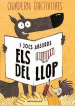 Calçotets del Llop Quadern D'Activitats I Jocs Absurds