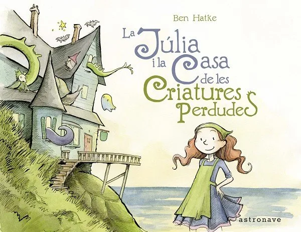 Julia I la Casa de Les Criatures Perdudes,la
