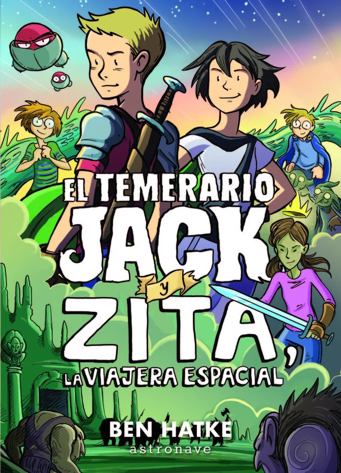 Temerario Jack y Zita la Viajera Espacial,el