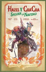 Historias the Umbrella Academy Hazel y Cha Cha Salvan Navid