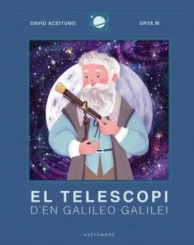 Telescopi Den Galileo Galilei,el