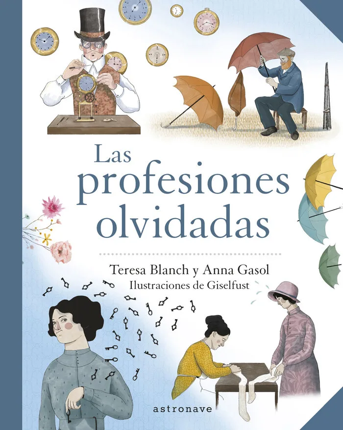 Profesiones Olvidadas,las
