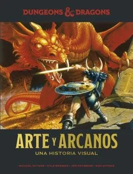 Dungeons & Dragons Arte y Arcanos una Historia Visual