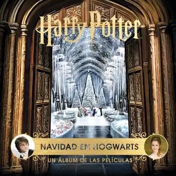 Harry Potter Navidad en Hogwarts un Album de las Peliculas