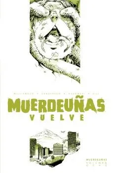 Muerdeuñas 8 Muerdeuñas Vuelve 2