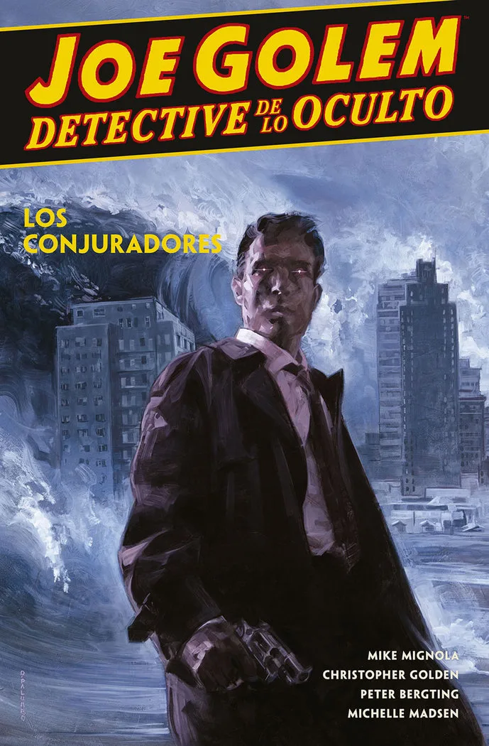 Joe Golem Detective de Lo Oculto 4 los Conjuradores