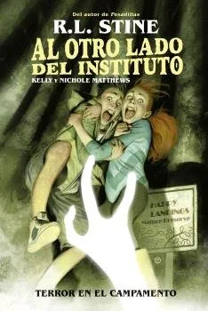 Al Otro Lado del Instituto Terror en el Campamento