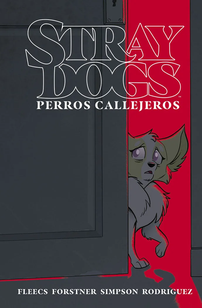Stray Dogs Perros Callejeros