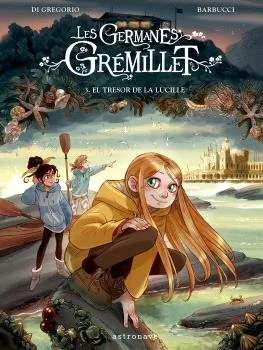 Les Germanes Gremillet 3 el Tresor de la Lucille